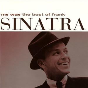 My Way: The Best of Frank Sinatra [1 CD]封面 - Frank Sinatra