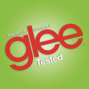 Glee: The Music, Tested封面 - Glee Cast
