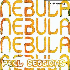 BBC / Peel Sessions封面 - Nebula