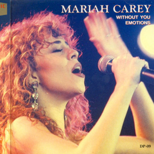 Without You Emotions (Dynamic Live)封面 - Mariah Carey