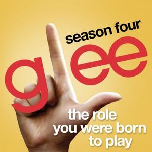 The Role You Were Born to Play封面 - Glee Cast