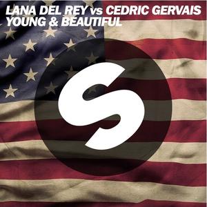Young and Beautiful[Cedric Gervais Remix Radio Edit]封面 - Lana Del Rey