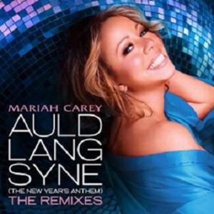 Auld Lang Syne (The New Year's Anthem)封面 - Mariah Carey
