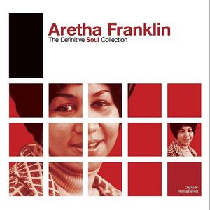 Definitive Soul: Aretha Franklin封面 - Aretha Franklin
