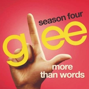 More Than Words (Glee Cast Version) 封面 - Glee Cast