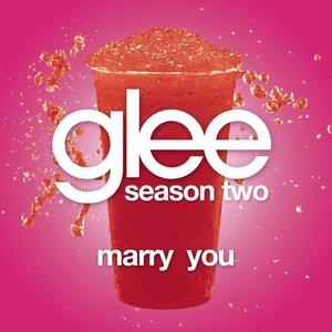 Marry You (Glee Cast Version)封面 - Glee Cast