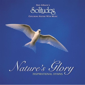 Nature's Glory: Inspirational Hymns封面 - Dan Gibson