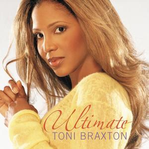 Ultimate Toni Braxton封面 - Toni Braxton