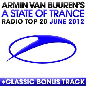 A State Of Trance Radio Top 20 - June 2012封面 - Armin van Buuren