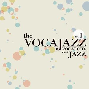 the VOCAJAZZ vol.1封面 - VOCALOID