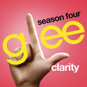Clarity (Glee Cast Version) - Single封面 - Glee Cast