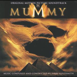 The Mummy - Original Motion Picture Soundtrack封面 - Jerry Goldsmith