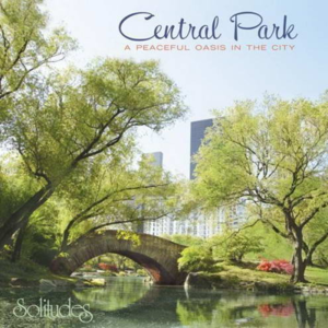 Solitudes: Central Park - Peaceful Oasis in the City封面 - Dan Gibson